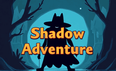 Shadow Adventure